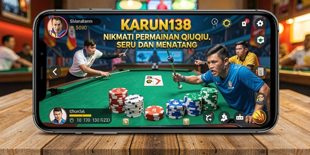 Tampilan permainan QiuQiu yang menarik di KARUN138.